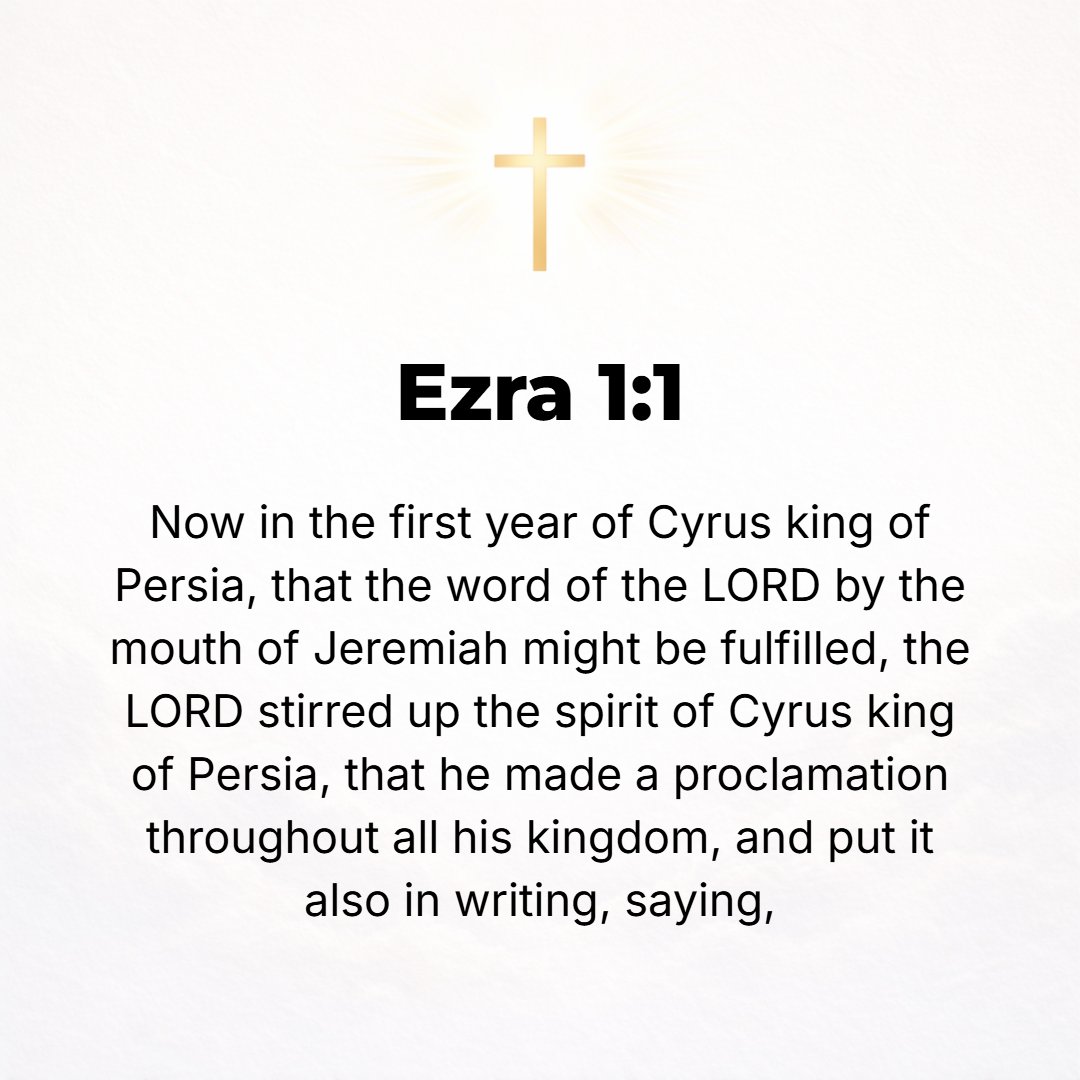 Ezra 1:1 - NOW IN the first year of Cyrus king of Persia [almost seventy years after the first Jewish captives were taken to Babylon], that the word of the Lord by the ...