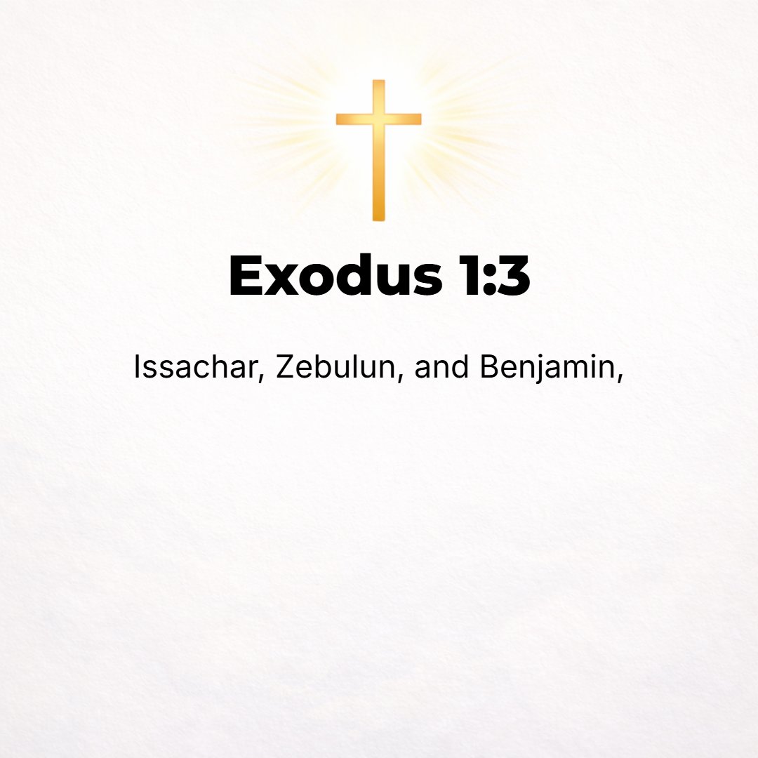 Exodus 1:3 - Issachar, Zebulun, and Benjamin