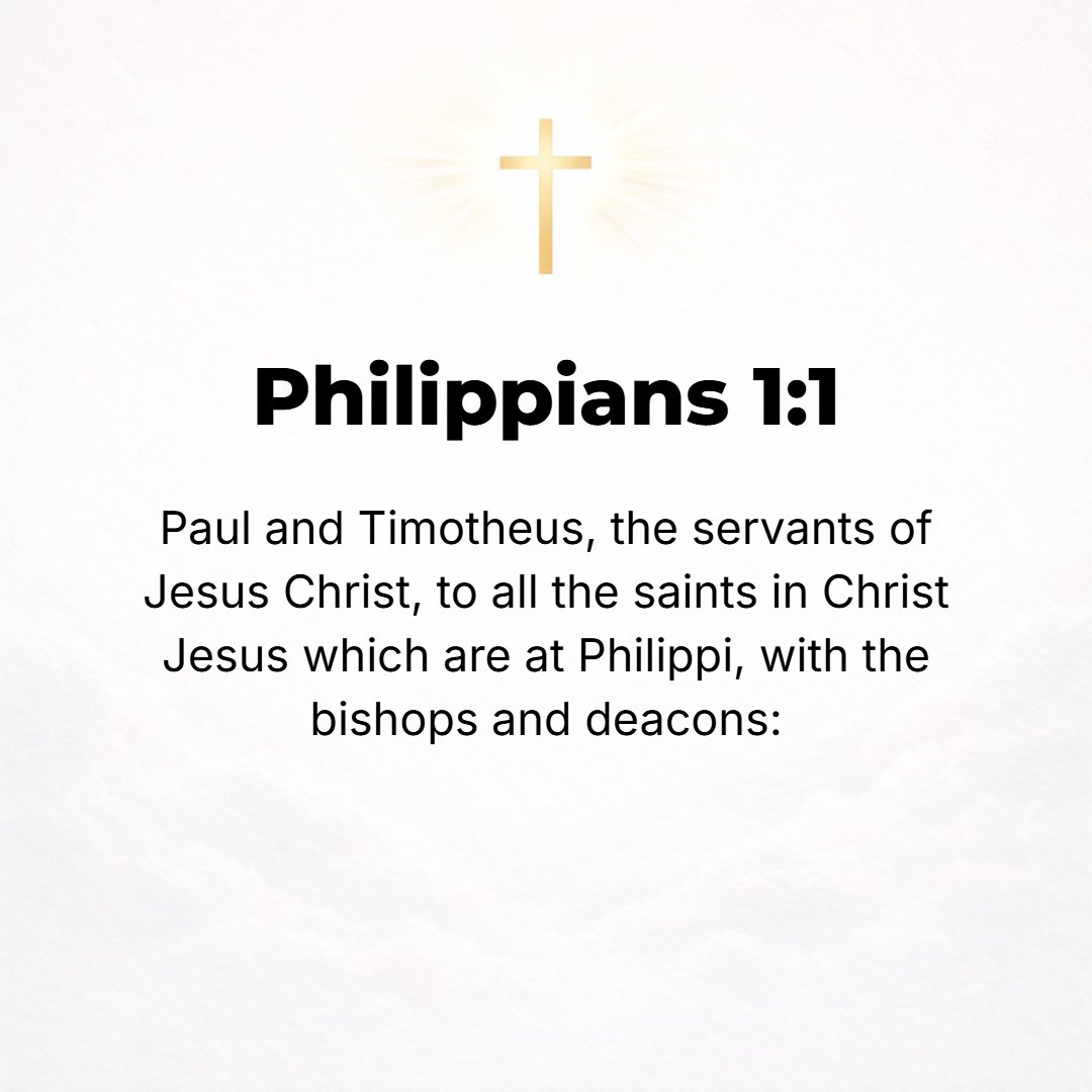 Philippians 1:1 - PAUL AND Timothy, bond servants of Christ Jesus (the Messiah), to all the saints (God's consecrated people) in Christ Jesus who are at Philippi, with the bis...